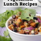 15 Packable Vegetarian Lunch Recipes